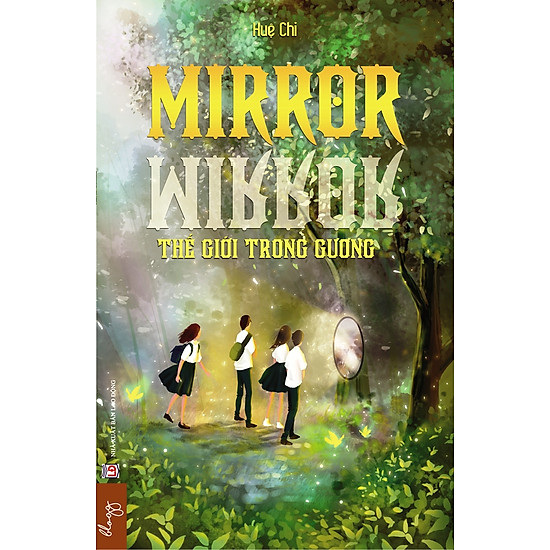 [Download Sách] Mirror - Thế Giới Trong Gương